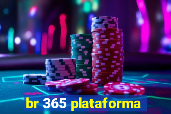 br 365 plataforma